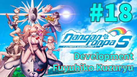 Danganronpa S: Ultimate Summer Camp - Episode 18: Development - Fuyuhiko Kuzuryu