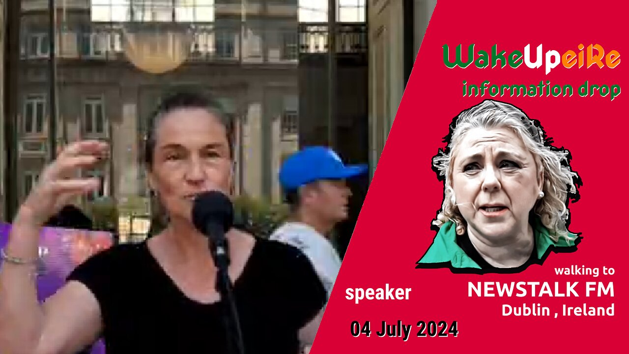 speaker - Information Drop & Walking to Newstalk FM - 04 July 2024 Dublin, Ireland