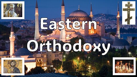 Eastern Orthodoxy