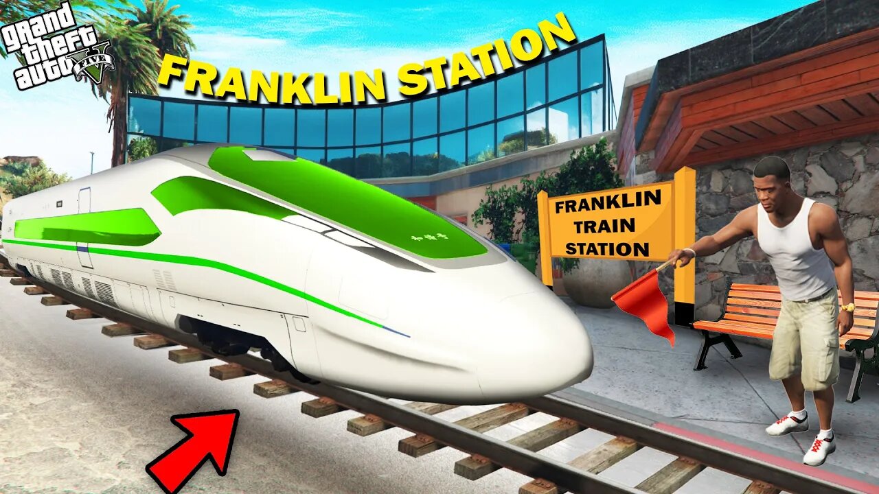 GTA 5 : Franklin Made A Bullet Train Station In Front Of His House