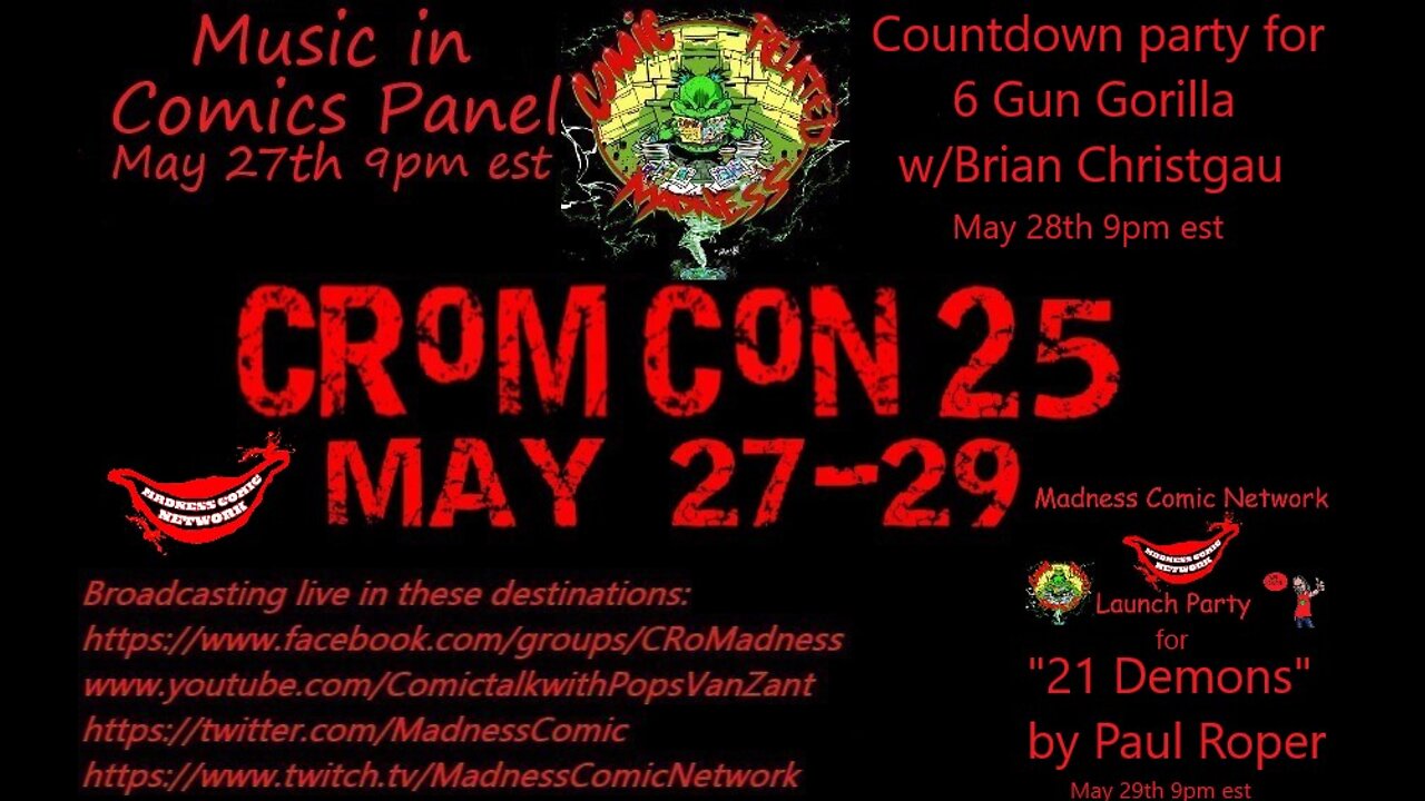 CRoM CoN 25 PreCon Kick-off Show!! 5-27-22