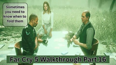 Far Cry 5 Walkthrough Part 16