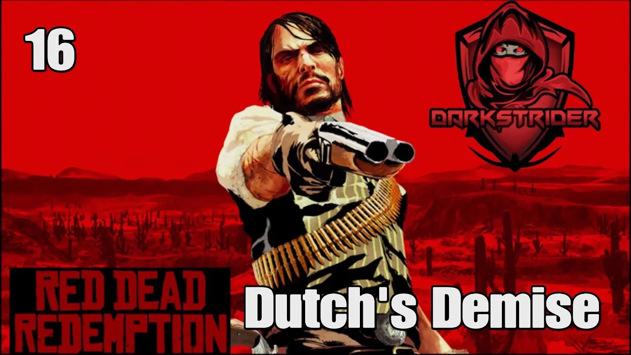 Red Dead Redemption- Dutch's Demise