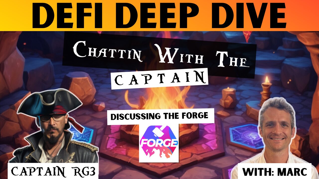 PulseChain Defi Deep Dive - Chattin With the Captain - The Forge with Marc