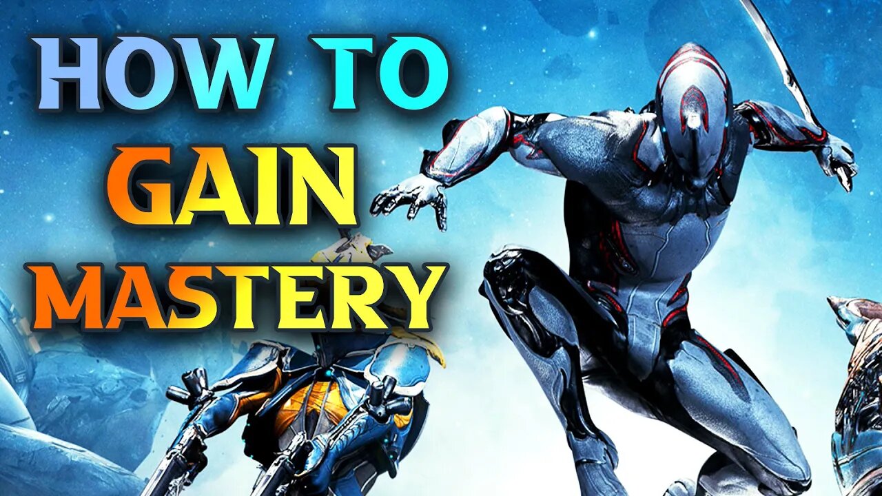 Ultimate WARFRAME Beginner's Guide 2023 - How To Get Mastery Rank In WARFRAME