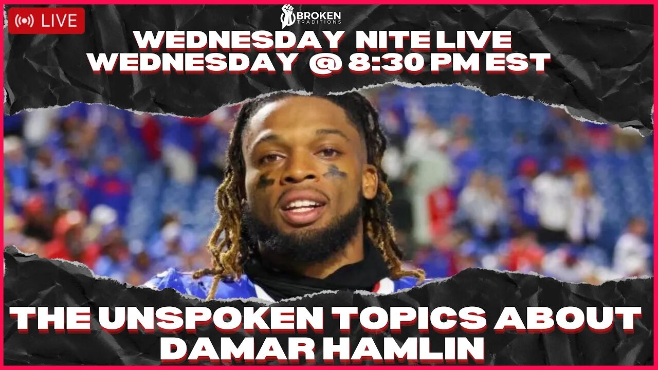 DAMAR HAMLIN: The UNSPOKEN TOPICS You Don't Hear About