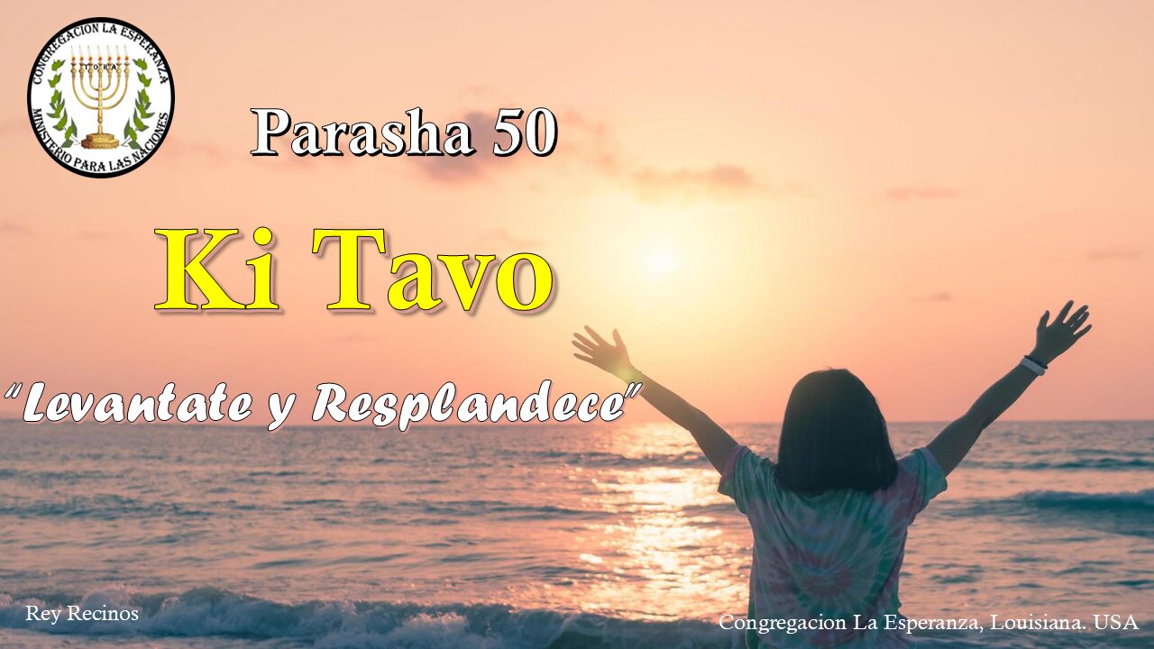 Parasha #50 Ki Tavo