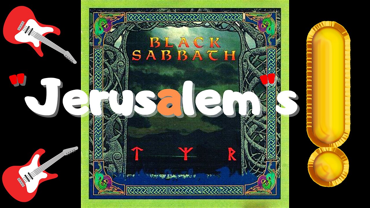 Black Sabbath’s "Jerusalem"s