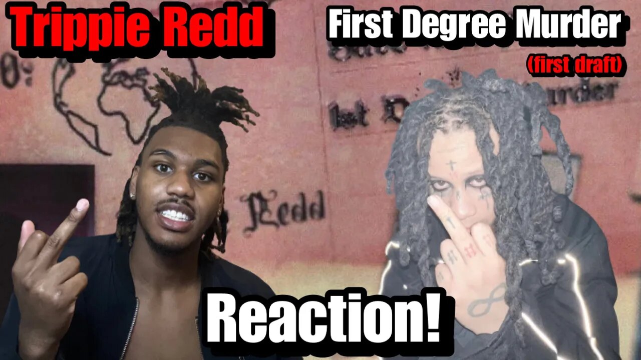 TRIPPIE REDD IS A HITMAKER!!! | Trippie Redd – 1st Degree Murder (Official Audio) Reaction!