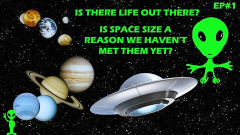 Is The Size Of Space a Reason Why Aliens Don't Visit Us Much?