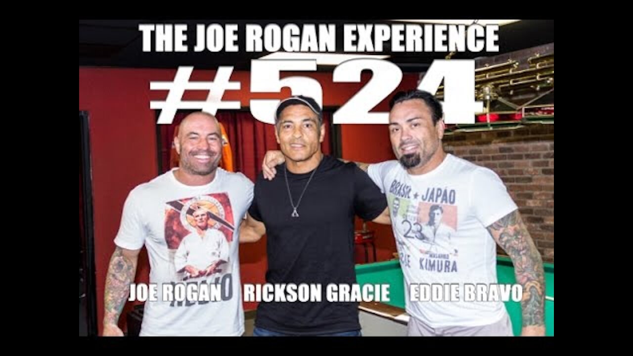 Joe Rogan Experience #524 - Rickson Gracie & Eddie Bravo