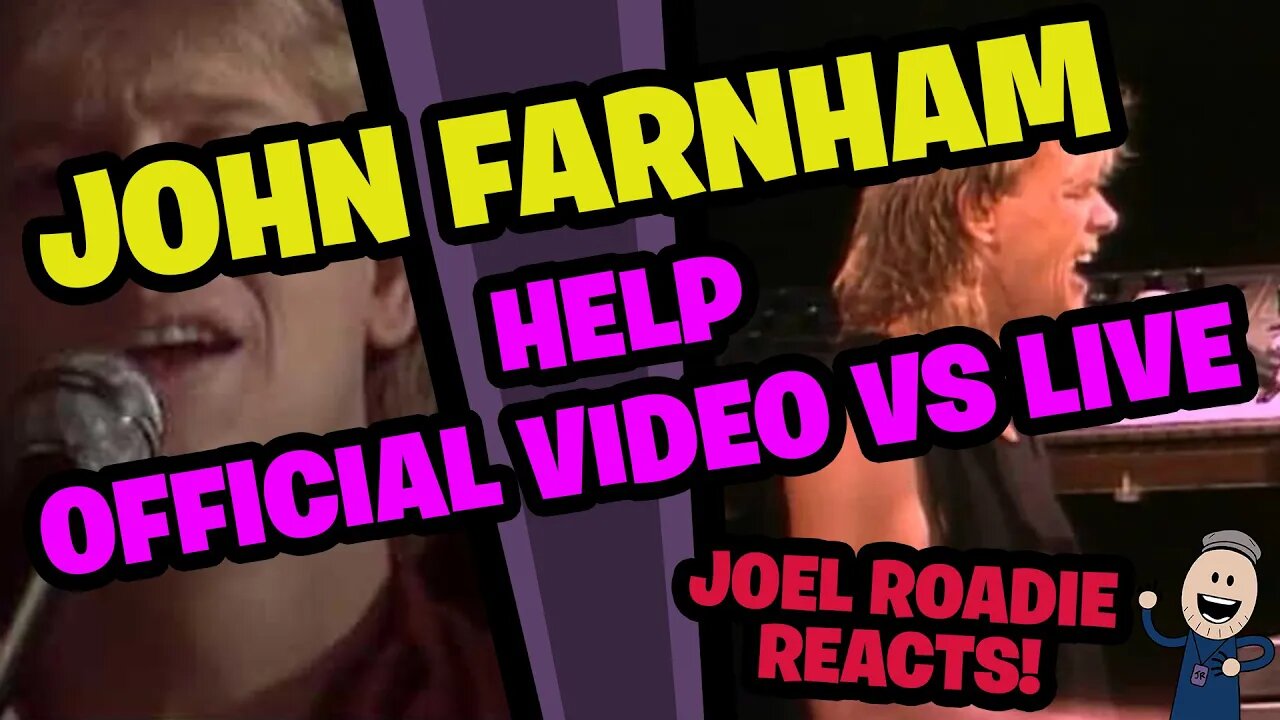 John Farnham HELP Official Music Video VS Live in Melbourne! - Roadie Reacts