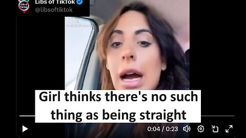 Girl claims there’s no such thing as being straight