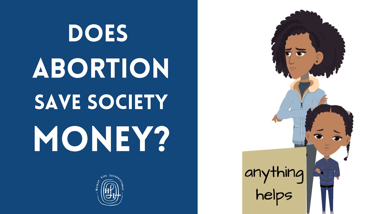 Does Abortion Save Society Money?