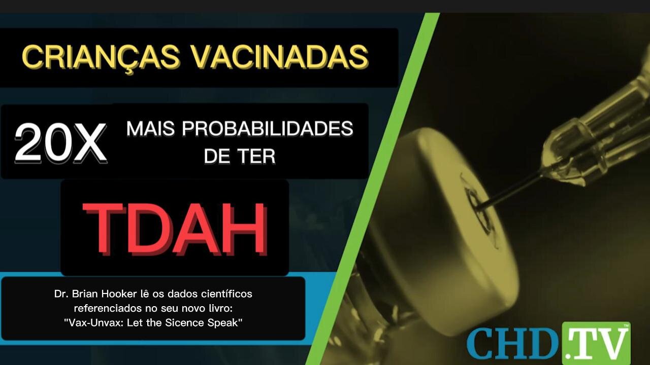 💉⚠️DR. BRIAN HOOKER: QUANTO MAIS VACINADA A CRIANÇA É, MAIS TÊM SUPRESSÃO IMUNITÁRIA INATA💉⚠️