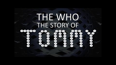 The Who Tommy Documentary