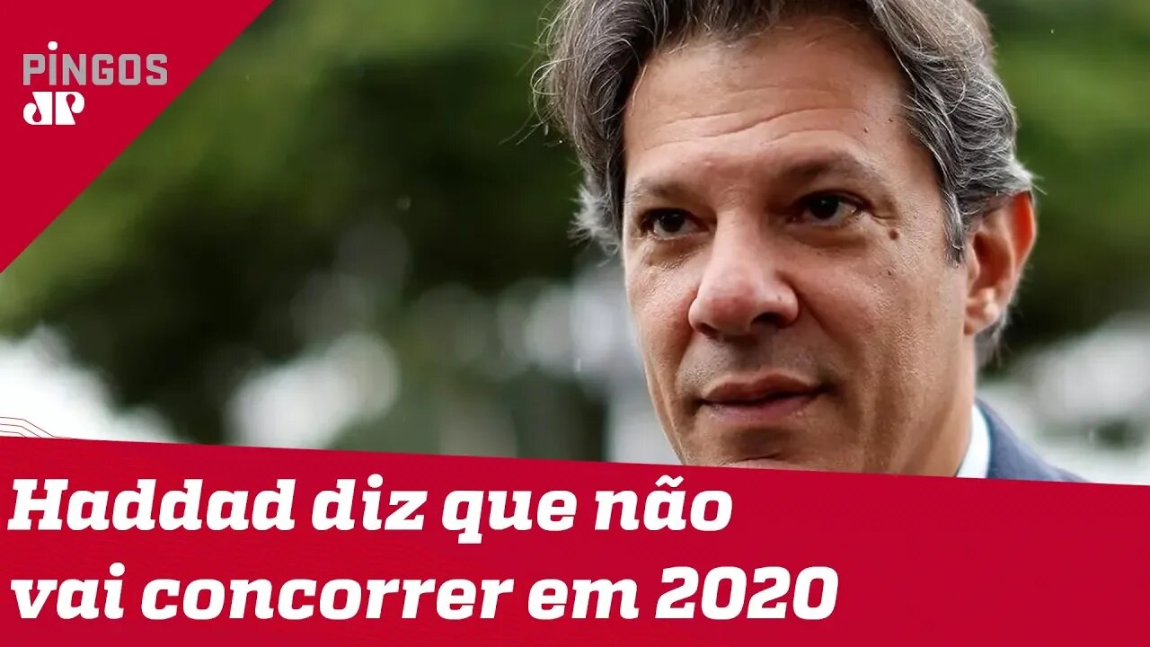 Haddad está com medo de mais uma derrota