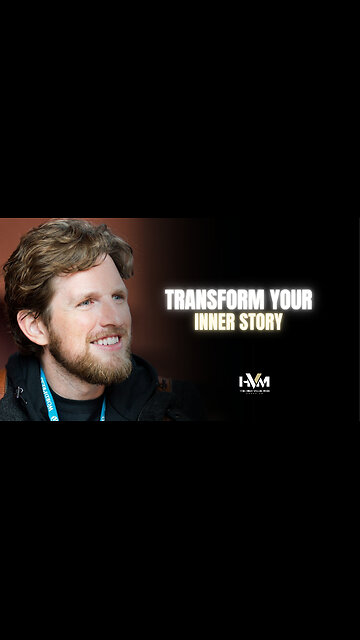 Transform Your Inner Story