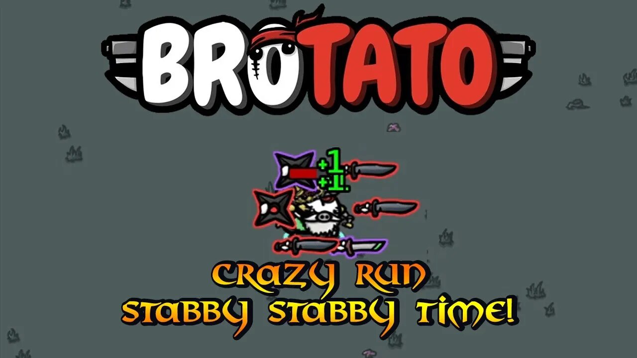 Lets Get A Little Crazy - Brotato Lets Play