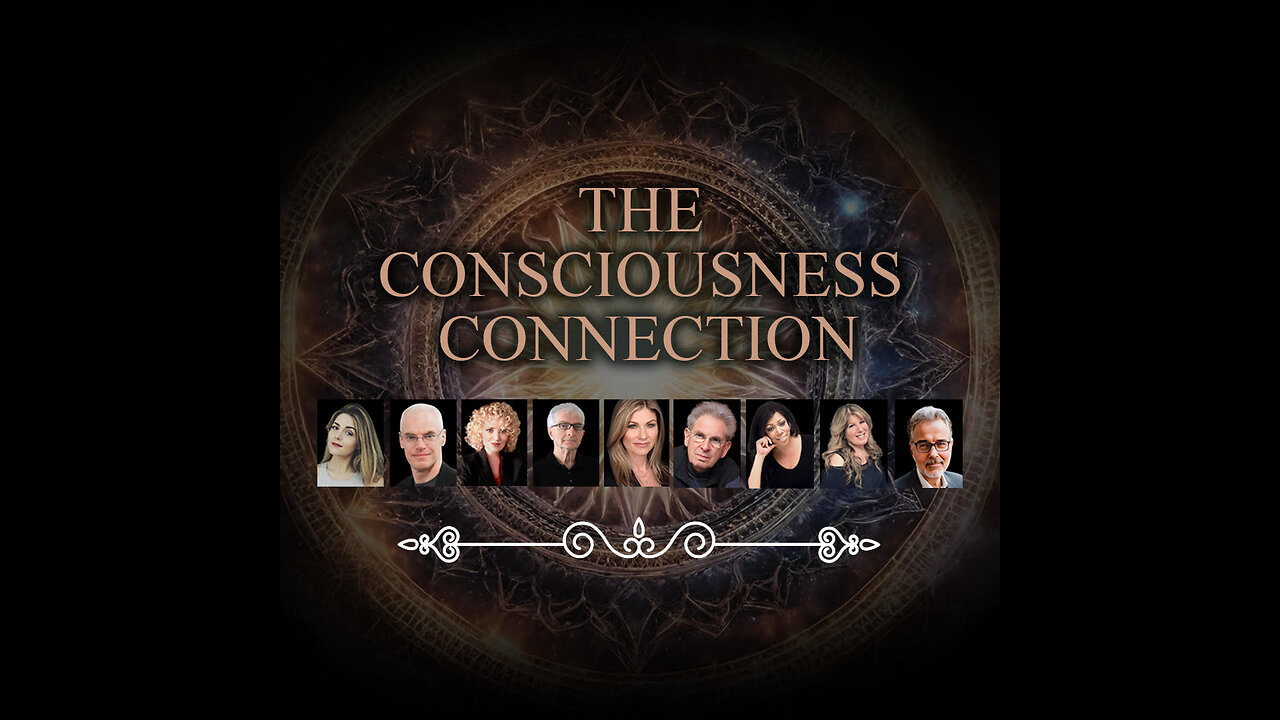 THE CONSCIOUSNESS CONNECTION virtual conference! I'll be there!