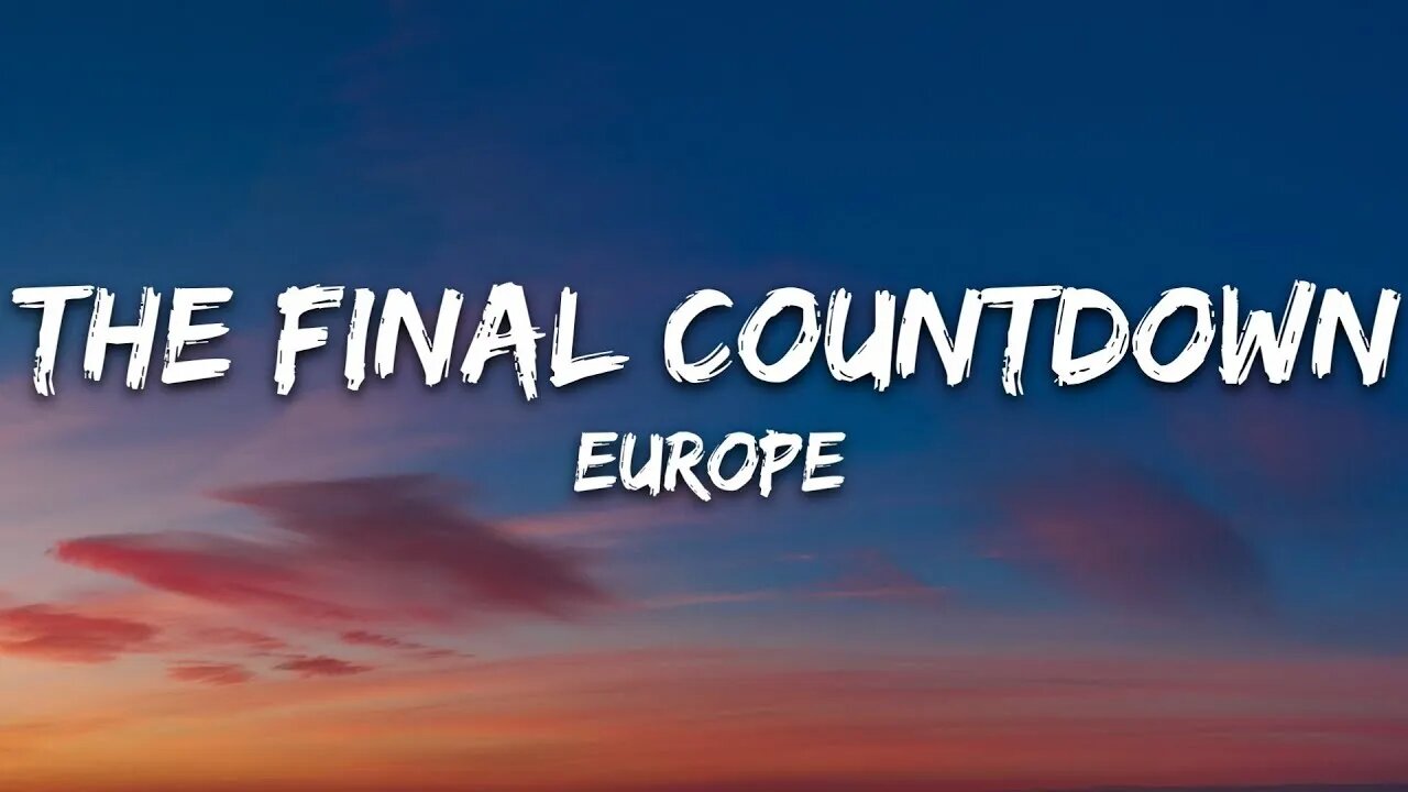 Europe - The Final Countdown (Lyrics)