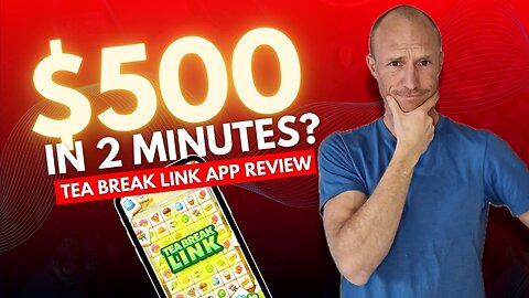 Tea Break Link App Review - $500 in Just 2 Minutes? (REAL Truth Revealed)