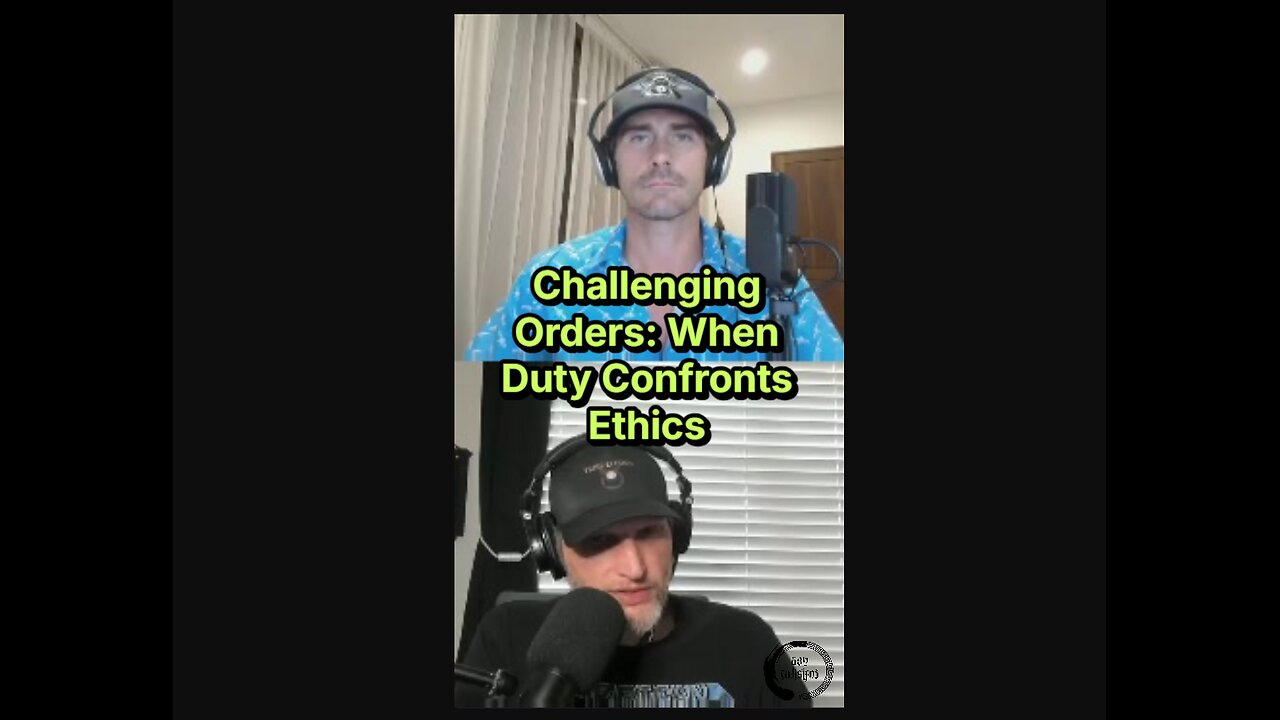 Challenging Orders: When Duty Confronts Ethics