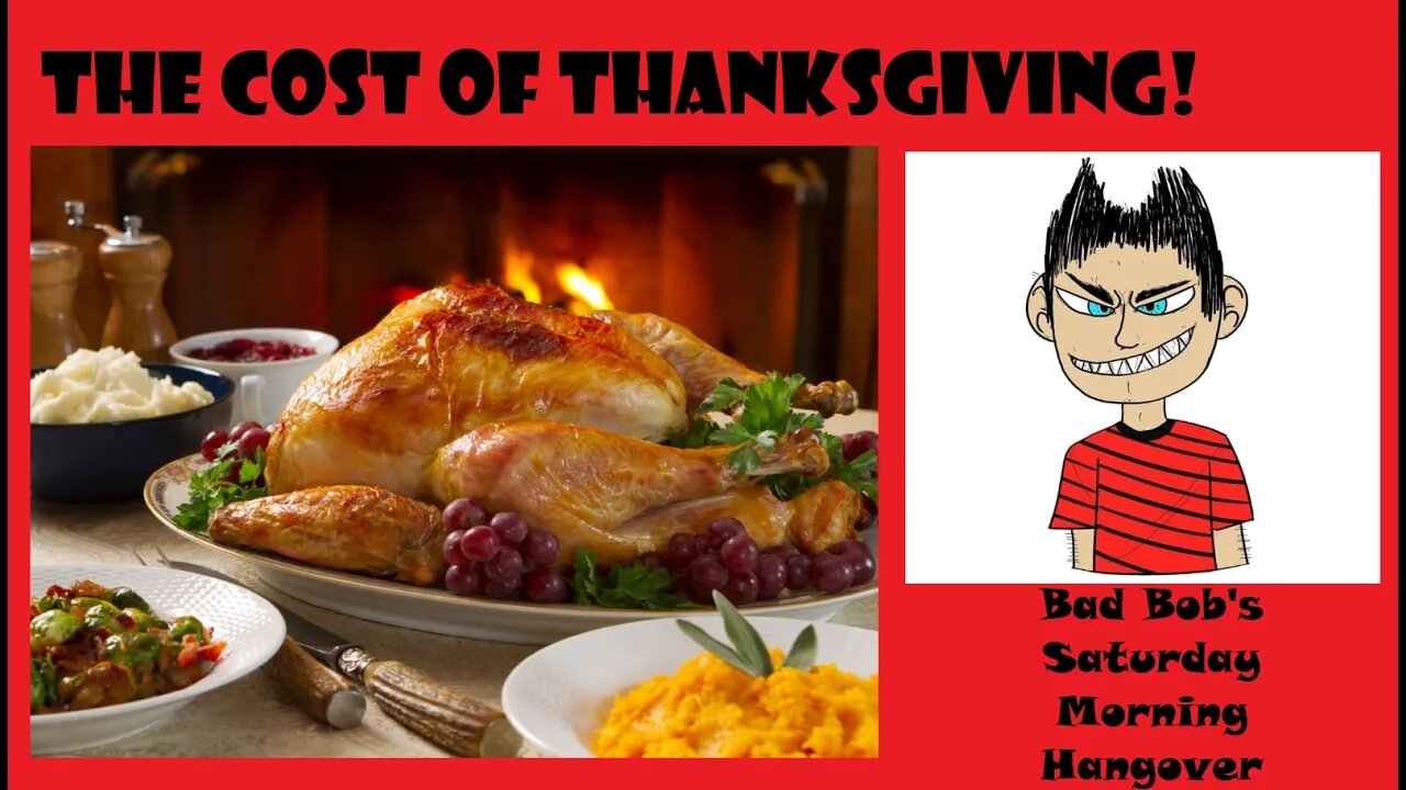 The Cost of Thanksgiving!