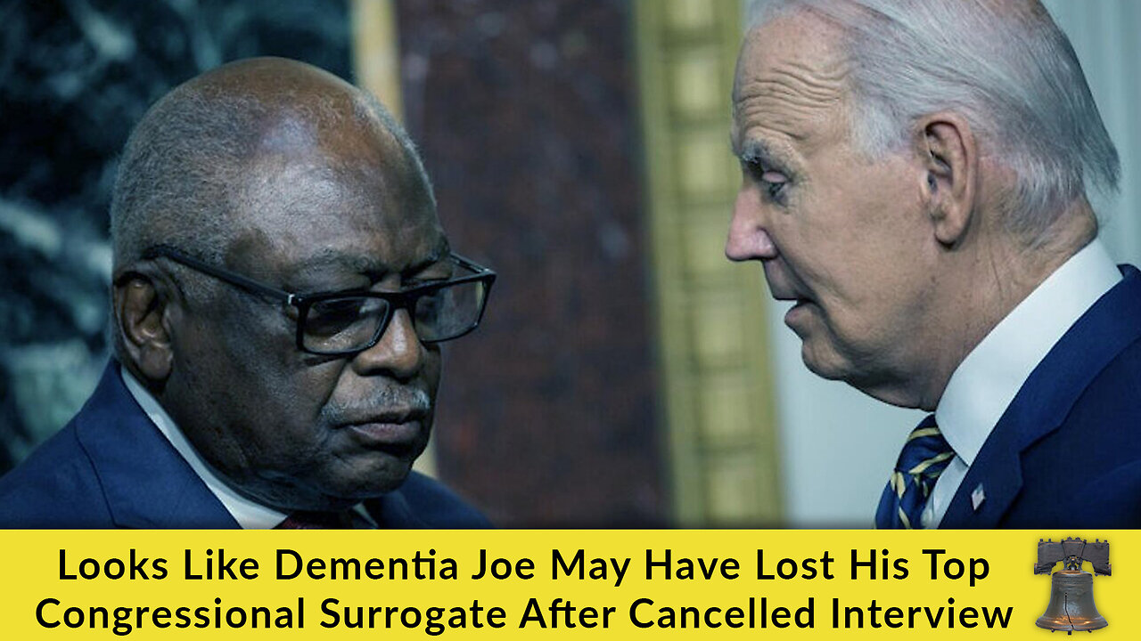 Looks Like Dementia Joe May Have Lost His Top Congressional Surrogate After Cancelled Interview