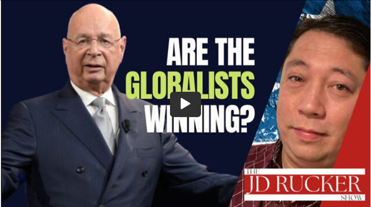 Are the Globalists Winning?