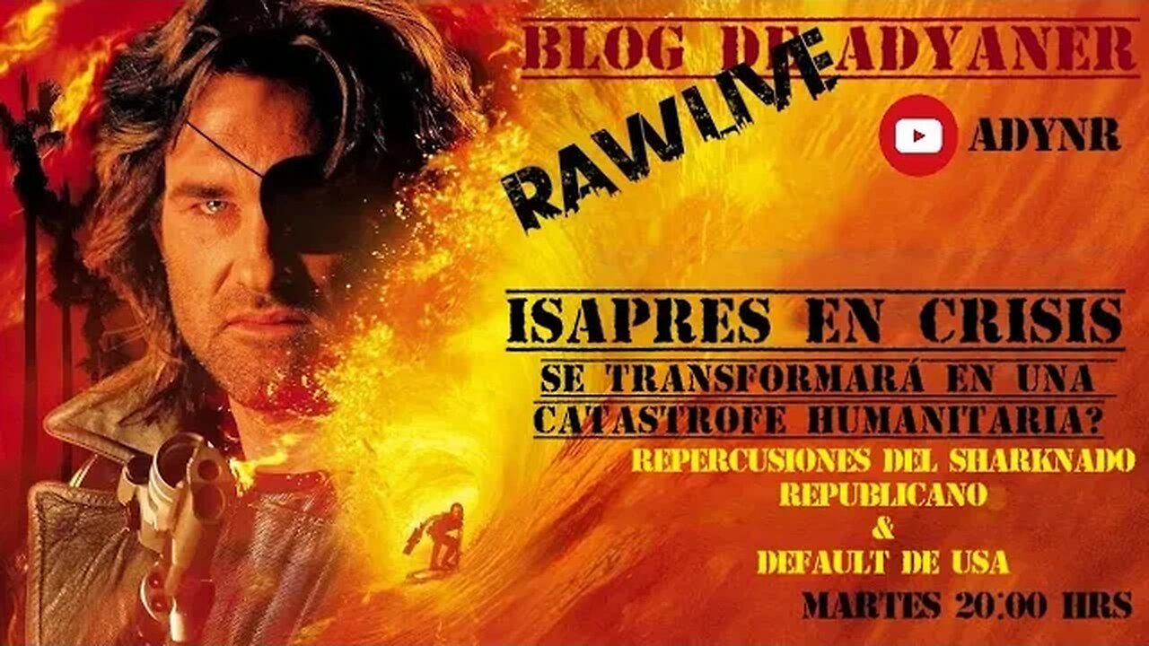 RAW LIVE --- ISAPRES Y LA CRISIS DE SALUD