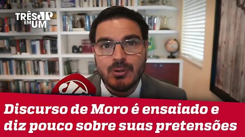 Rodrigo Constantino: Moro deve mirar no Planalto e ver no que dá