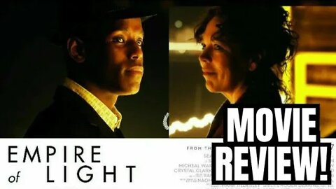 EMPIRE OF LIGHT Movie Review!!- (Light Spoilers, Early Screening!)... 😱🍿💯👏😎🤣🥳👌