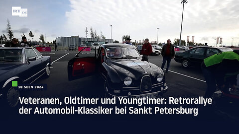 Veteranen, Oldtimer und Youngtimer: Retrorallye der Automobil-Klassiker bei Sankt Petersburg