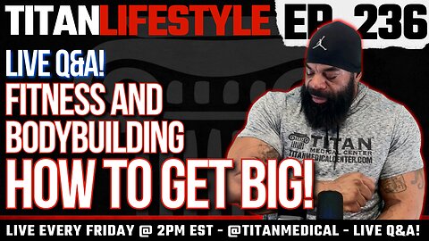 Titan Lifestyle - Live Q&A with BIG Dru! Fitness, Bodybuilding and much more.