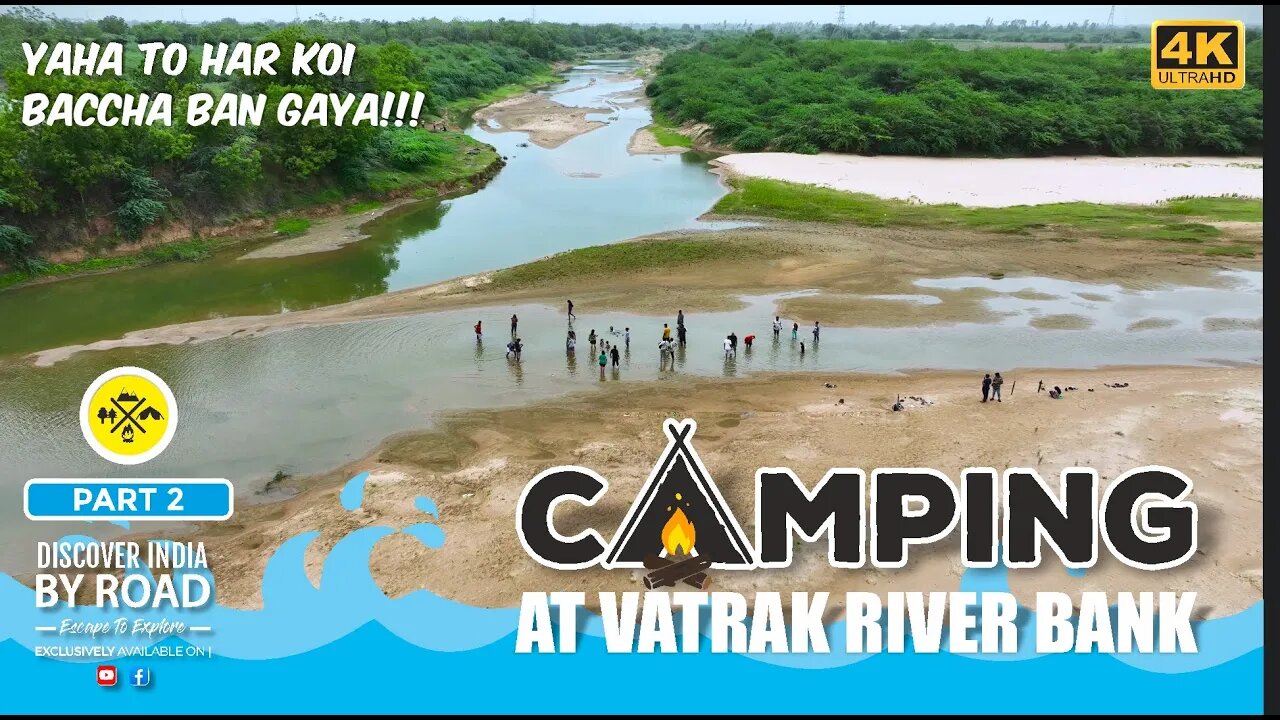 Camping on Vatrak River Bank with swimming and fun activities | Monsoon Camping in Gujarat in 2023