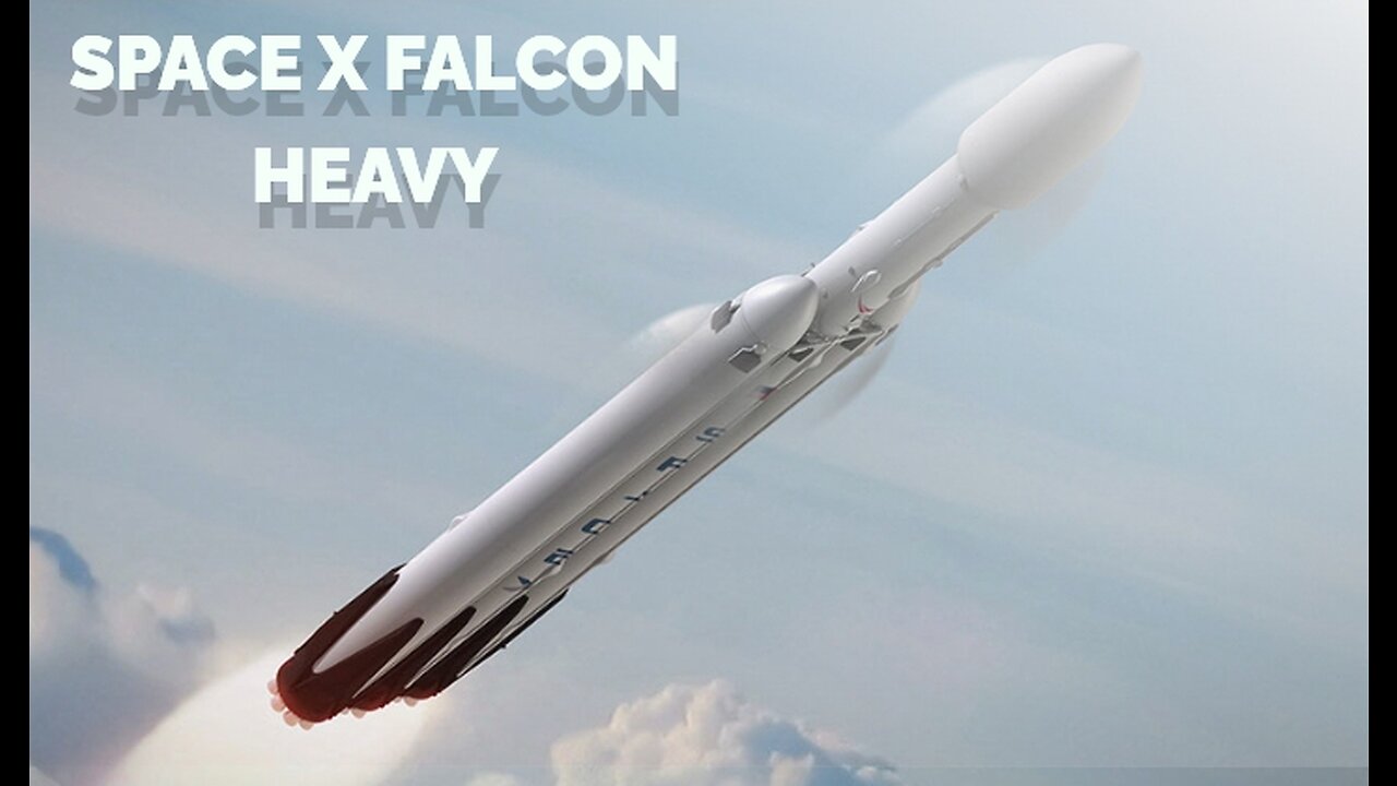 Space X Falcon Heavy - Elon Musk's Engineering Masterpiece