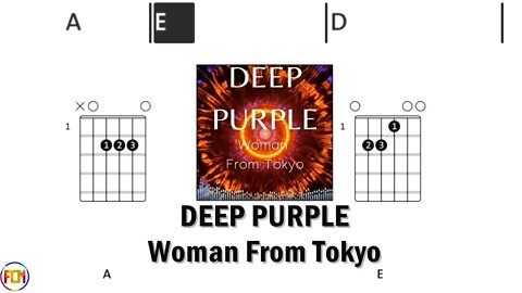 DEEP PURPLE Woman From Tokyo FCN GUITAR CHORDS & LYRICS