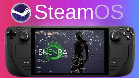 ENENRA Demo | Steam Deck