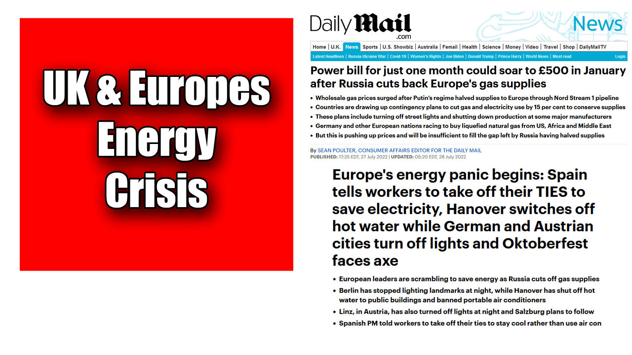 UK and Europe Experience An Energy Crisis As Putin Halves Supplies