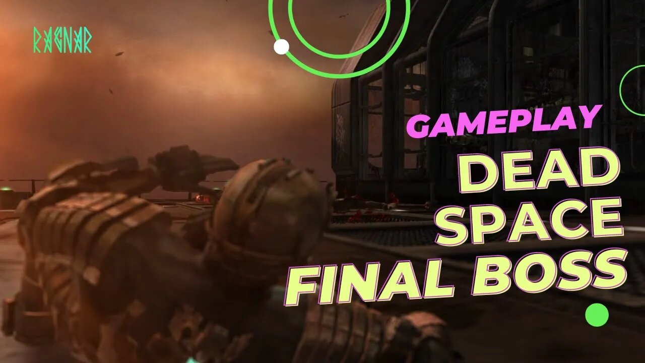 DEAD SPACE (2008) FINAL BOSS - Gameplay