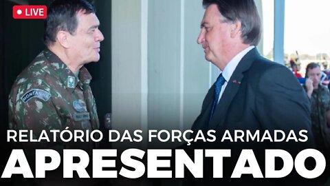 Atenção: Relatório das FFAA apresentado