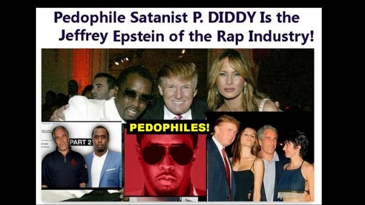 Pedophile P. Diddy Connection to Pedophile Epstein! You Are Watching A Movie!