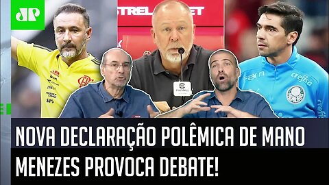 "JÁ TÁ CHATO! Essa FALA do Mano Menezes foi..." Nova DECLARAÇÃO IRÔNICA gera DEBATE!