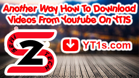 Another Way How To Download Videos From Youtube On YT1S