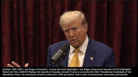 Joe Rogan & Donald J. Trump Interview Highlights | Episode #2219 Highlights Including: Elon, the Weave, the Ear Scar, Pollsters, Dana White, RFK Jr., No Days Off, Illegal Immigration, JFK Files, Wind Energy, & Stopping World War III