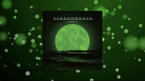 🎶 Groovy | StreamBeats | Video Visualizer Free Streaming Music 🎙️
