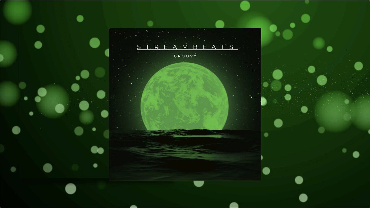🎶 Groovy | StreamBeats | Video Visualizer Free Streaming Music 🎙️