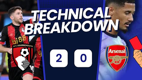 3 SHOCKING Mistakes Arsenal Made Against Bournemouth - Bournemouth 2-0 Arsenal Analysis