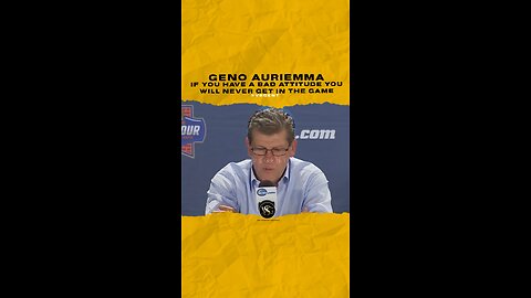 @genoauriemma If you have a bad attitude you will never get in the game